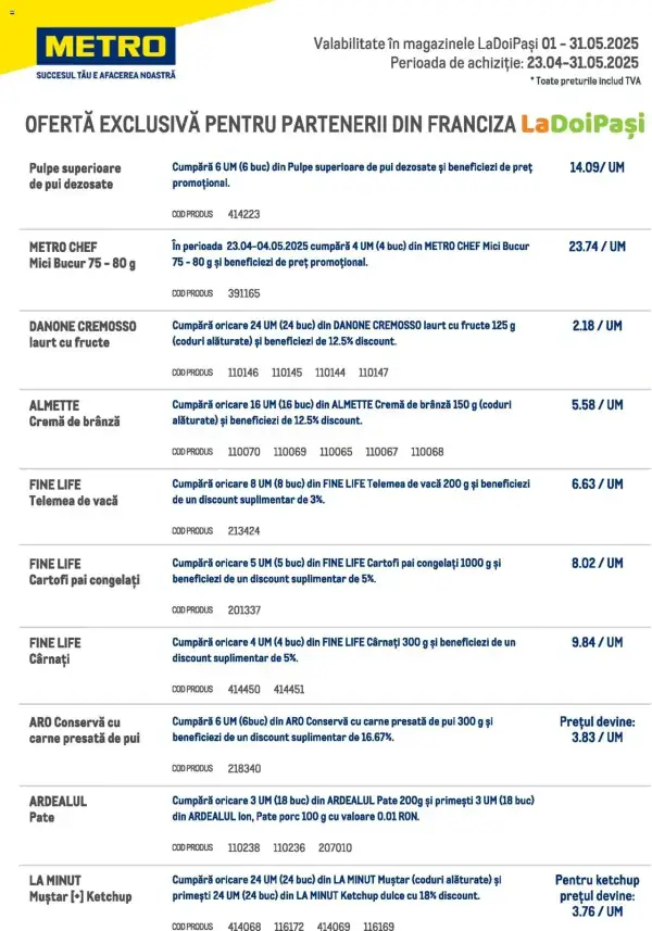 Cataloage Metro: Ofertă actuală din 01.05.2025 - Ofertă Exclusivă Pentru LaDoiPași - 01-05-2025 - 31-05-2025.
