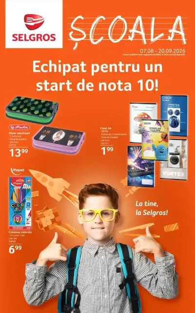 Selgros Catalog Şcoala: Ofertă actuală din 07.08.2026