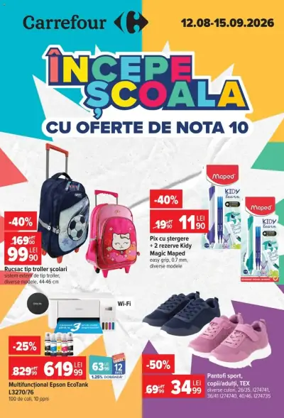 Carrefour Catalog Începe Şcoala: Ofertă actuală din 12.08.2026