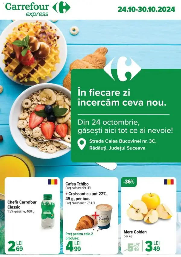 Cataloage Carrefour: Ofertă actuală din 24.10.2024 - "Catalog Express Radauti" - 24-10-2024 - 30-10-2024.