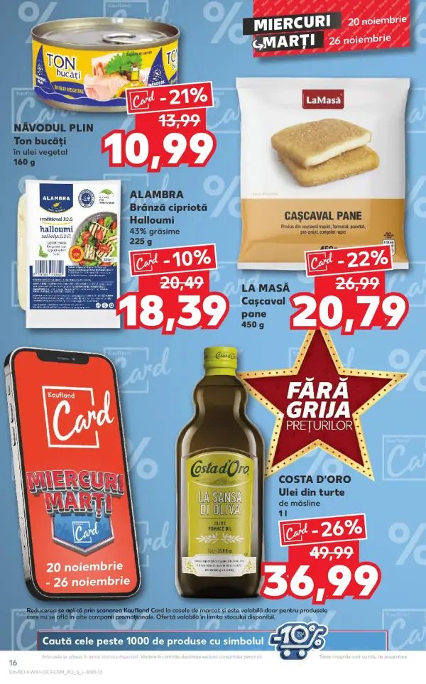 Cataloage Kaufland: Ofertă actuală din 19.11.2024 - Revista "Catalog Kaufland până în data de 24.11.2024" - 19-11-2024 - 24-11-2024.