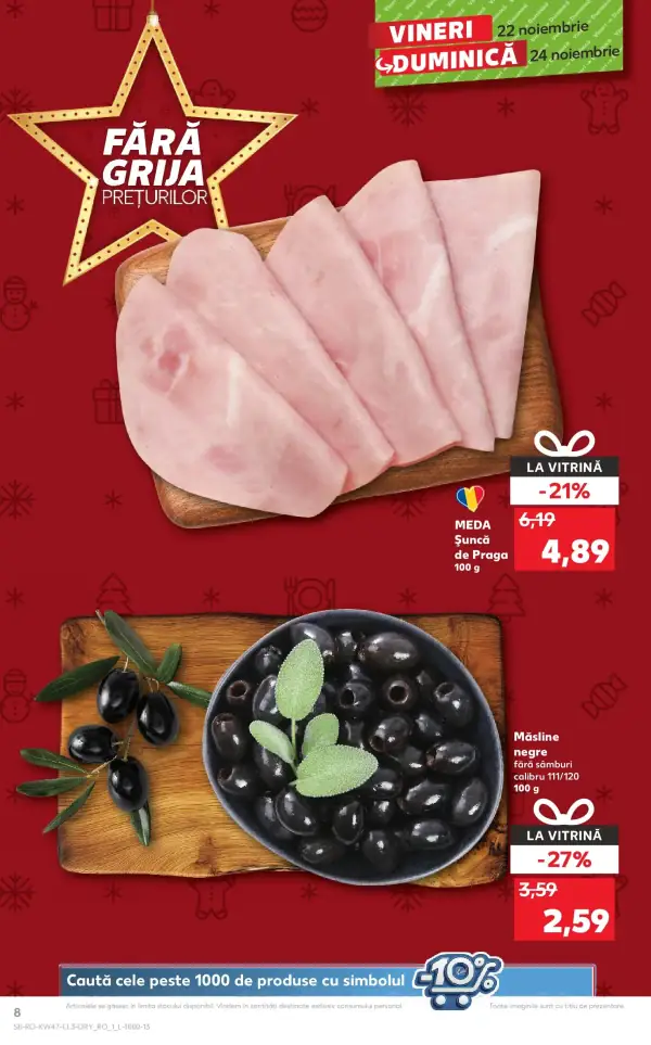 Cataloage Kaufland: Ofertă actuală din 22.11.2024 - Revista "Călărași" - 22-11-2024 - 24-11-2024.