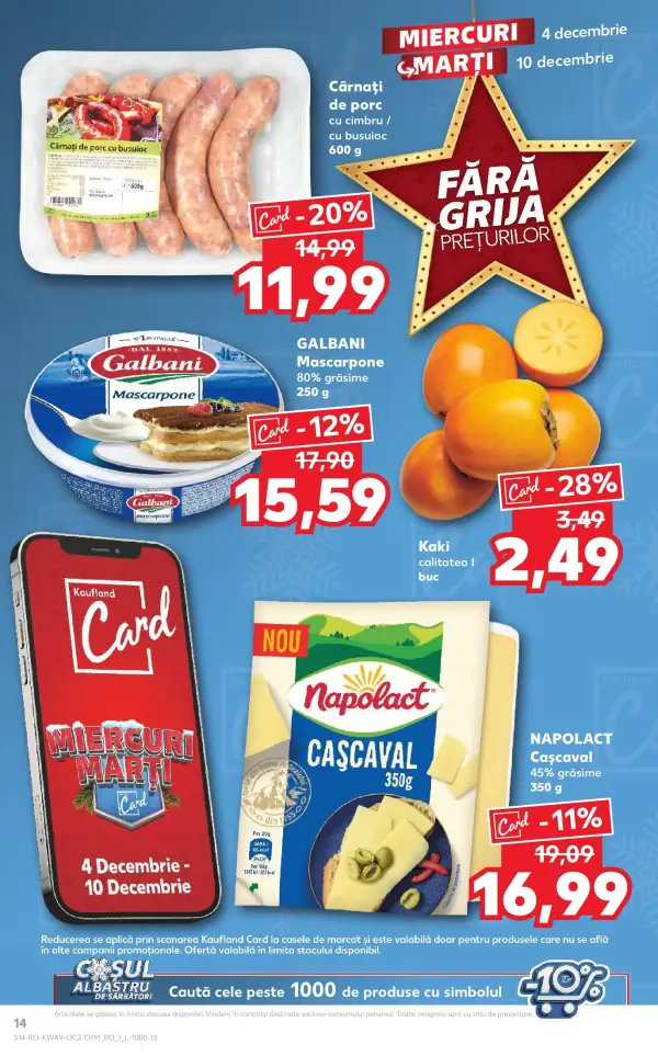 Cataloage Kaufland: Ofertă actuală din 03.12.2024 - Revista "Catalog Kaufland până în data de 08.12.2024" - 03-12-2024 - 08-12-2024.