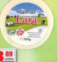 Lara cașcaval 45% 300g