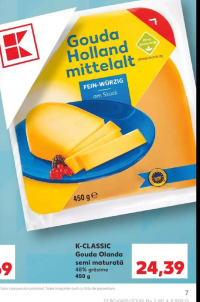 K-CLASSIC Gouda Olanda semi maturată 48% grăsime 450g
