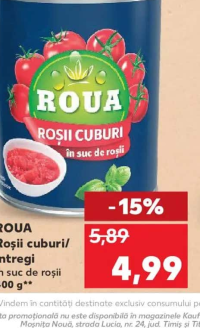 ROUA Roșii cuburi / întregi în suc de roșii 400 g