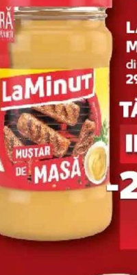 LA MINUT Muștar diverse sortimente 290 / 300 g