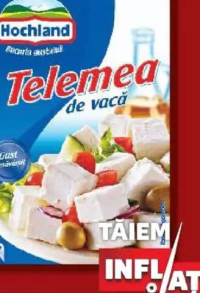 HOCHLAND Telemea de vacă 50% grăsime 350 g