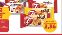 7 Days Croissant Max / Double Max cu cremă cacao / vin spumant / alune de pădure / vanilie și cacao