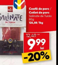 Salinate de Turda Ceafă de porc / Cotlet de porc 80g