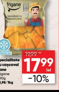 Frigane Specialitate cu cașcaval pane 500g