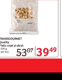 TRANSGOURMET Quality Fistic copt și sărat 500 g