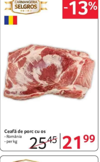 Carmangeria Selgros Ceafă de porc cu os România per kg