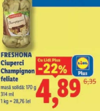 FRESHONA Ciuperci Champignon feliate 170 g / 314 ml