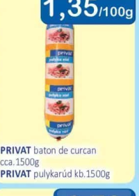 PRIVAT baton de curcan cca. 1500g