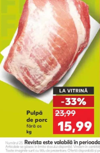 Pulpă de porc fără os kg
