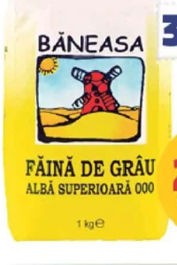 BĂNEASA FĂINĂ 000 1 kg