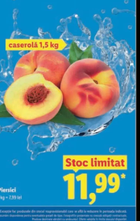 Piersici caserolă 1.5kg