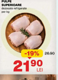 PULPE SUPERIOARE dezosate refrigerate per kg