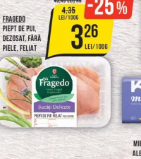 FRAGEDO PIEPT DE PUI, DEZOSAT, FĂRĂ PIELE, FELIAT