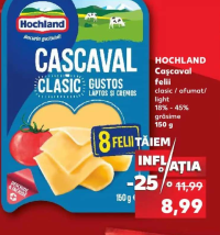 Hochland Caşcaval felii clasic / afumat / light 150g