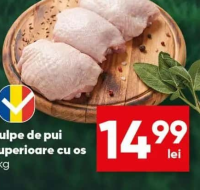 Pulpe de pui superioare cu os /kg