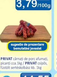 PRIVAT cârnați de porc afumați, picanți cca.1kg