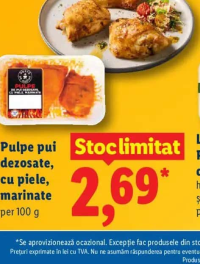 Pulpe pui dezosate, cu piele, marinate per 100 g