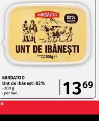MIRDATOD Unt de Ibănești 82% 200 g