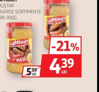 LA MINUT MUȘTAR DIVERSE SORTIMENTE 290-300G