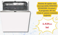 HISENSE Masina de spalat vase incorporabila HV642D90, 14 seturi, 6 programe, 60 cm, Clasa D, panou c
