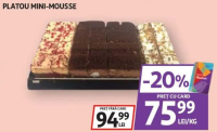 PLATOU MINI-MOUSSE