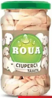 ROUA Ciuperci tăiate 280 g