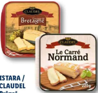 ISTARA / CLAUDEL Brânză regională franțuzească 150 g / 200 g / 220 g