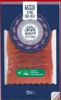 CĂMARA NOASTRĂ Mușchi de porc crud-uscat, feliat 125 g
