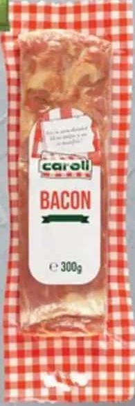 Caroli Bacon 300 g