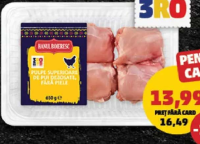 Hanul Boieresc Pulpe de pui superioare dezosate, fără piele, 650 g