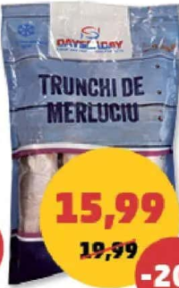 Dayseaday Trunchi merluciu 900 g