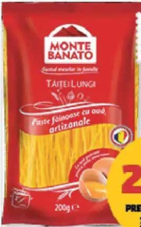 MONTE BANATO TĂIȚEI CU OU lungi, 200 g