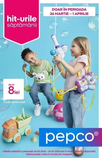 Catalog Catalog Pepco: Ofertă actuală din 26.03.2026